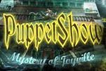 Puppet Show тайна джойвиля